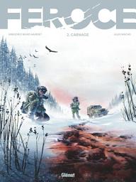 Icon image Féroce: Carnage