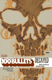 Icon image 100 Bullets: Decayed