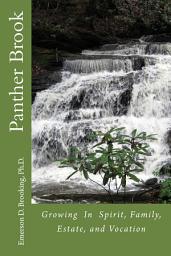 Icon image Panther Brook: Growing In Spirit, Family, Estate, and Vocation