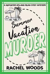 Icon image Summer Vacation Murder