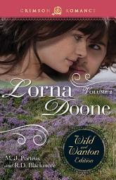 Icon image Lorna Doone: The Wild And Wanton Edition Volume 2: Volume 2