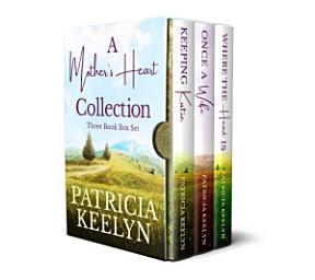 Icon image A Mother's Heart: Book 1 - 3