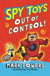 Icon image Spy Toys: Out of Control!
