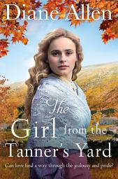 Icon image The Girl from the Tanner's Yard