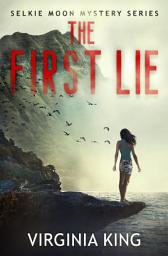 Icon image The First Lie