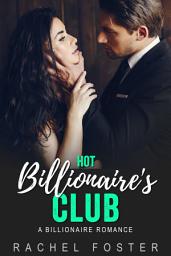 Icon image Hot Billionaire’s Club