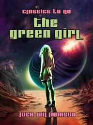 Icon image The Green Girl