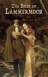 Icon image The Bride of Lammermoor