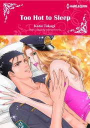 Icon image TOO HOT TO SLEEP: Harlequin Comics