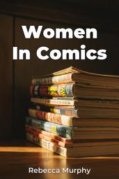 Icon image Women In Comics