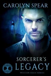 Icon image Sorcerer's Legacy (Wiccan Haus #12)