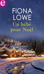 Icon image Un bébé pour Noël