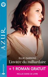 Icon image L'invitée du milliardaire + 1 titre gratuit