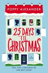 Icon image 25 Days 'Til Christmas: A Novel