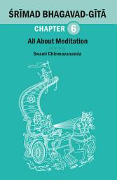 Icon image BHAGAVAD GITA CHAPTER 06: All About Meditation