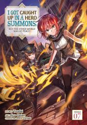 Icon image I Got Caught Up In a Hero Summons, but the Other World was at Peace! (Manga)