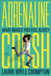 Icon image Adrenaline Crush