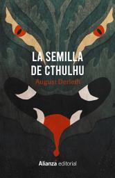 Icon image La semilla de Cthulhu