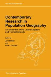 Icon image Contemporary Research in Population Geography: A Comparison of the United Kingdom and The Netherlands