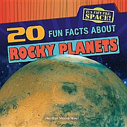 Icon image 20 Fun Facts About Rocky Planets
