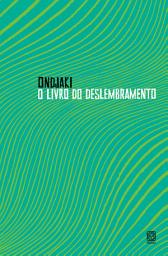 Icon image O livro do deslembramento