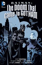 Icon image DC Elseworlds: The Doom That Came To Gotham