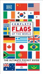 Icon image Complete Flags of the World: The Ultimate Pocket Guide