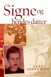 Icon image Signe og hendes datter