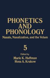 Icon image Nasals, Nasalization, and the Velum