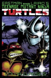 Icon image Teenage Mutant Ninja Turtles Color Classics, Vol. 2