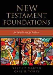 Icon image New Testament Foundations: An Introduction for Students