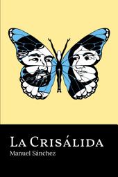 Icon image La crisálida