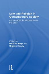 Icon image Law and Religion in Contemporary Society: Communities, Individualism and the State