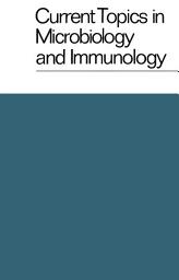 Icon image Current Topics in Microbiology and Immunology / Ergebnisse der Mikrobiologie und Immunitätsforschung: Volume 65