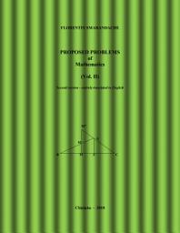 Icon image Proposed Problems of Mathematics, Vol. II, Second edition - entirely translated to English
