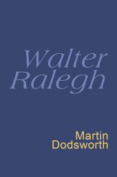 Icon image Walter Ralegh: Everyman Poetry