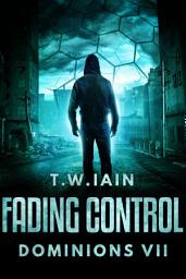 Icon image Fading Control: Dominions VII