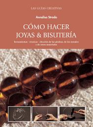 Icon image Cómo hacer joyas y bisutería