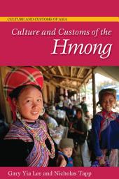Icon image Culture and Customs of the Hmong