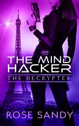 Icon image The Decrypter and the Mind Hacker