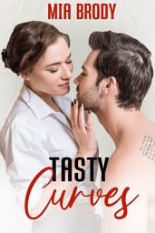 Icon image Tasty Curves: An Older Man, Younger Woman Age Gap Romance