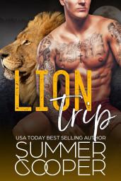 Icon image Lion Trip: A FREE Lion Shifter Paranormal Romance Short Story