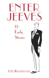 Icon image Enter Jeeves: 15 Early Stories