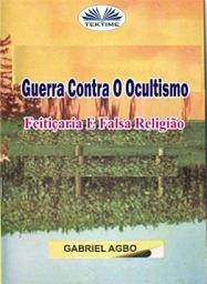 Icon image Guerra contra o ocultismo, feitiçaria e falsa religião