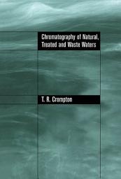Icon image Chromatography of Natural, Treated and Waste Waters