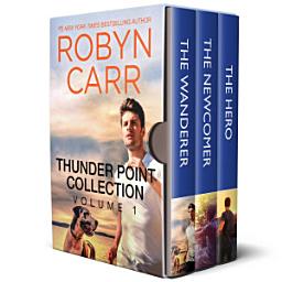 Icon image Thunder Point Collection Volume 1: A Bestselling Romance Box Set