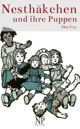 Icon image Nesthäkchen und ihre Puppen: Band 1 der Nesthäkchen-Reihe, Ausgabe 4