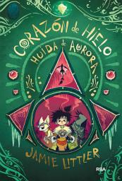 Icon image Corazón de hielo 2 - Huida de Aurora