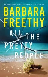 Icon image All The Pretty People (A twisty domestic thriller!)