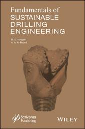 Icon image Fundamentals of Sustainable Drilling Engineering